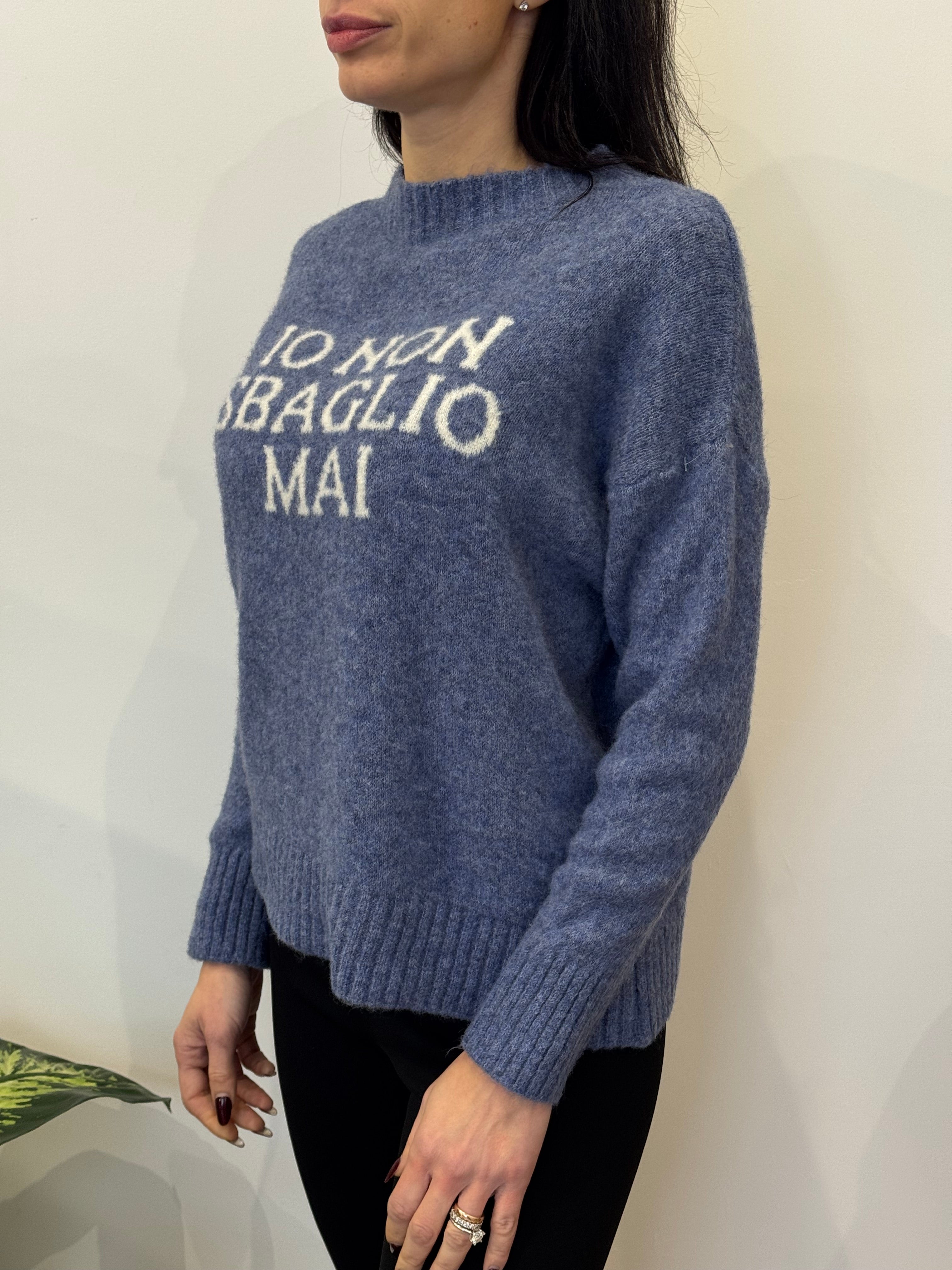 Pull Io Non Sbaglio Mai